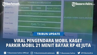 Viral Pengendara Mobil di Tangerang Kaget Parkir Mobil 21 Menit Bayar Rp 48 Juta