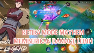 KETIKA MODE MAYHEM MEMBERIKAN DAMAGE LEBIH:)