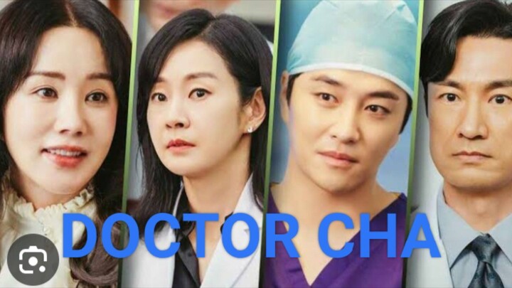 DOCTOR CHA Episode 6 Tagalog Sub (2023)