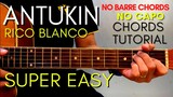 RICO BLANCO - ANTUKIN CHORDS (EASY GUITAR TUTORIAL) for Acoustic Cover