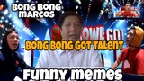 BONG BONG GOT TALENT:interview funny memes