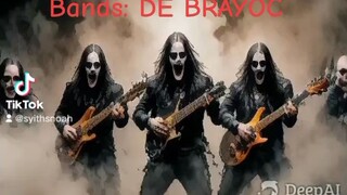 Bands: De Brayoc