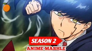 Akhirnya tanggal rilis anime Mashle season 2 resmi Diumumkan!!