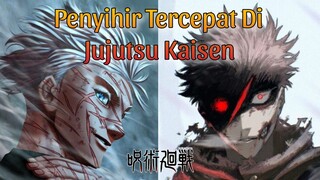 Urutan Penyihir Tercepat Di Jujutsu Kaisen !!!