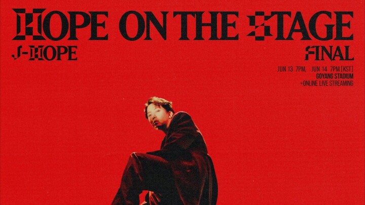 HOPE ON THE STAGE FINAL TOUR D-1 FULL