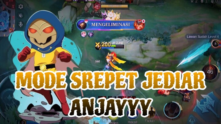 MODE SREPPET JEDIAR ANJAYYY