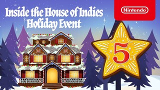 Inside the House of Indies: Holiday Event Day 5 - Nintendo Switch