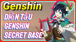 Diễn Tấu Genshin Secret Base