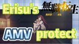 [Mushoku Tensei]  AMV | Erisu's protect