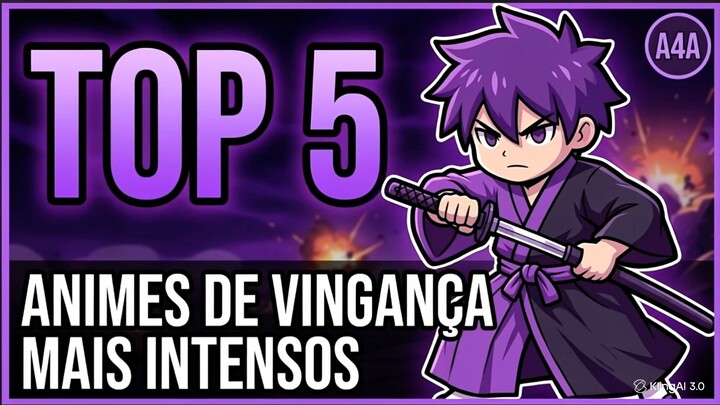 TOP 5: Animes de vingança mais intensos