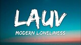Modern loneliness - Lauv (Lyrics)