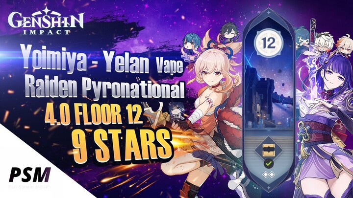 NEW Spiral Abyss 4.0 | C0 Yoimiya Vape & C0 Raiden Pyronational | Floor 12 9 Stars | Genshin Impact