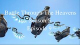 battle through the heaven season 5 episode 9