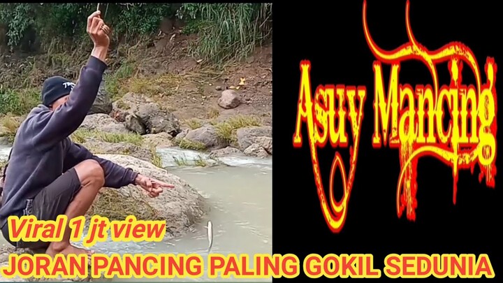 viral 1 jt view_Joran pancing paling gokil sedunia