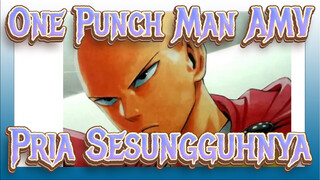 [One Punch Man AMV] Membawamu merasakan pria sesungguhnya / Hantu pada akhir / Epik
