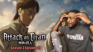 My Head Hurts | Attack On Titan Season 3 Episode 21 | Reaction