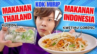 INI MAKANAN INDONESIA ATAU THAILAND??