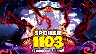 SPOILER One Piece Chap 1103 - HẤP DẪN: Saturn DỮ QUÁ TRỜI!!