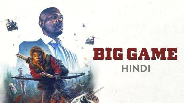watch big game full movie in Hindi Dubbed