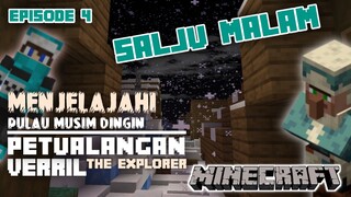 [ MINECRAFT ] PULAU MUSIM DINGIN : EPISODE 4 - SALJU MALAM