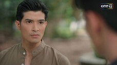 กลับมารักกัน อโหสิกรรมอยู่แค่เอื้อม | Highlight ผาแดงนางไอ่ Ep.21