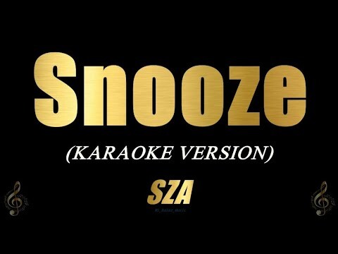 SZA - SNOOZE (Karaoke)