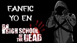 "Yo en Highschool Of The Dead" Capitulo 1(Fanfic)