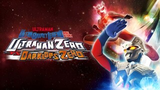 #2 Ultraman Zero Vs Darklops Zero Eng Sub