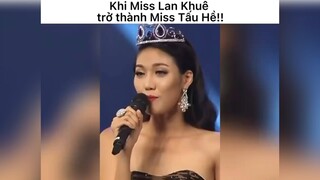 Miss tấu hề Lan khuê #haihuoc#hài#tt#cuoibebung