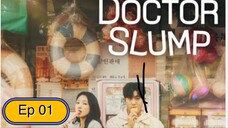 Doctor Slump eps 1 sub indo