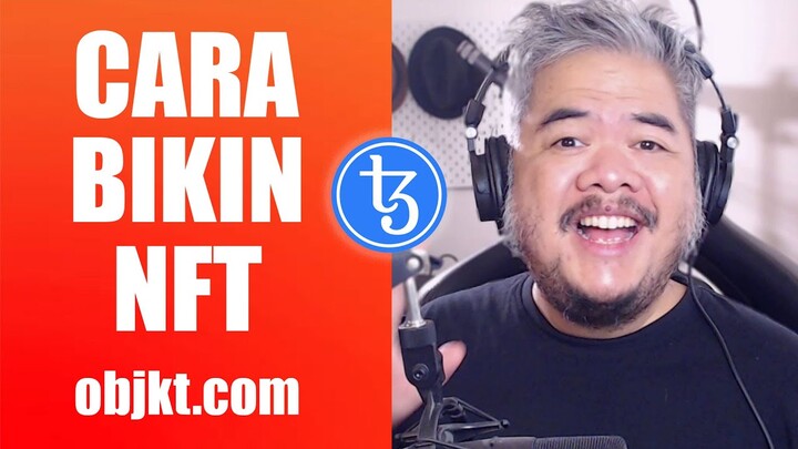 Cara Bikin NFT Tezos di OBJKT | NFT Indonesia