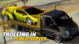 Trolling in Public Server with a Tow Truck | Car Parking Multiplayer |