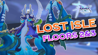 GUIDE TO LOST ISLE DUNGEON 2F & 3F  Must-Clear PVE Instance!! PART1