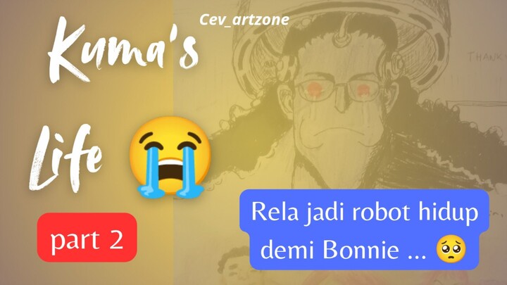 Momen Kuma jadi Pacifista part 2