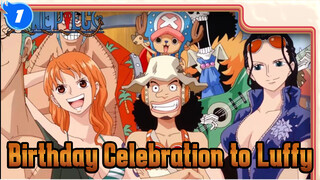 Birthday Celebration to Luffy_1