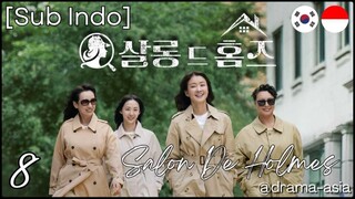 [Sub Indo] Salon De Holmes – Eps. 08 (2025)