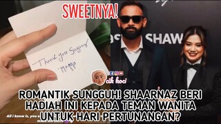 Romantik Sungguh! Shaarnaz Beri Hadiah Ini Kepada Teman Wanita Untuk Hari Pertunangan?