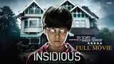 Insidious 2010 Full Movie