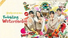 EP10) Twinkling Watermelon (Tagalog Dub)