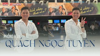 Quách Ngọc Tuyên: "Tôi mong mình đủ tỉnh táo để làm phim điện ảnh chỉn chu như anh Lý Hải" | TGT