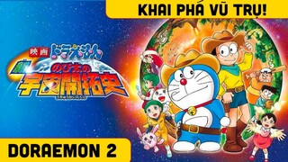 Doraemon Movie 2 Nobita Và Lịch Sử Khai Phá Vũ Trụ