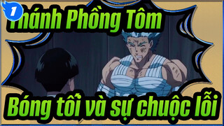 Thánh Phồng Tôm
Bóng tối và sự chuộc lỗi_1