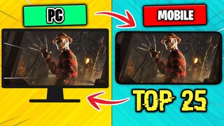 Top 25 PC & Console Games Ported To Mobile! | (Android/iOS)