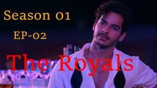 The Royals S01 E02