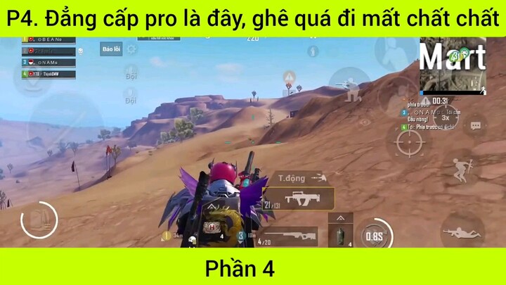 Đẳng cấp pro là đây #4