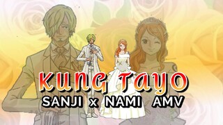 Kung Tayo by Skusta Clee- SANJI x NAMI   AMV