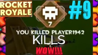 Rocket Royale #9 - 7 kills!!!