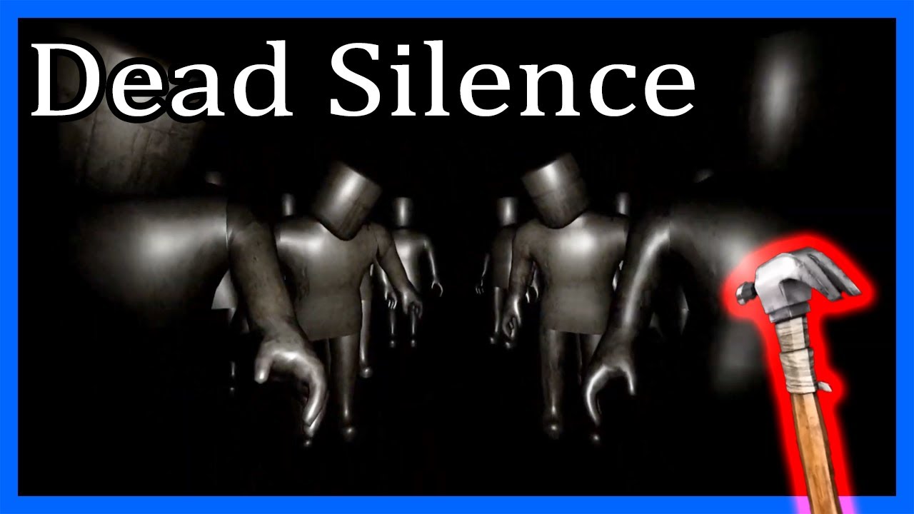 Dead Silence [Horror] - Roblox