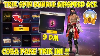 TRIK SPIN BUNDLE TERBARU❗CARA MENDAPATKAN BUNDLE AIRSPEED ACE - FREE FIRE