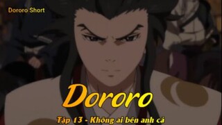 Dororo Tập 13 - Không ai bên anh cả